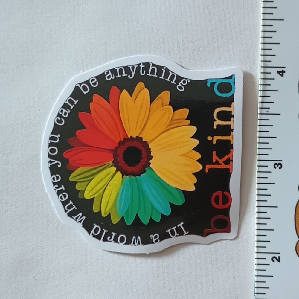 10/$10 Inspirational Positivity Be Kind Peace Love Encourage Flower Sticker